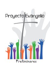 Proyecto Evangelio Mexico Preliminares Edad de 9 a 11
