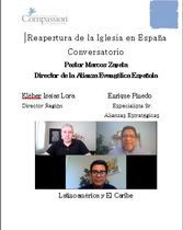 Video Conversatorio Reapertura Iglesia Pastor Marcos Zapata