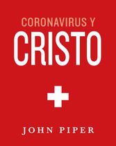 Libro Coronavirus y Cristo - John Piper