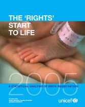 THE ‘RIGHTS’ START TO LIFE A STATISTICAL ANALYSIS OF BIRTH REGISTRATION 